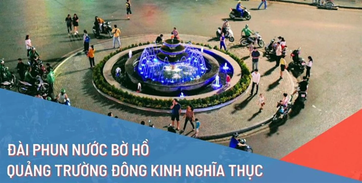 Khám phá đài phun nước Hồ Gươm tại quảng trường Đông Kinh Nghĩa Thục